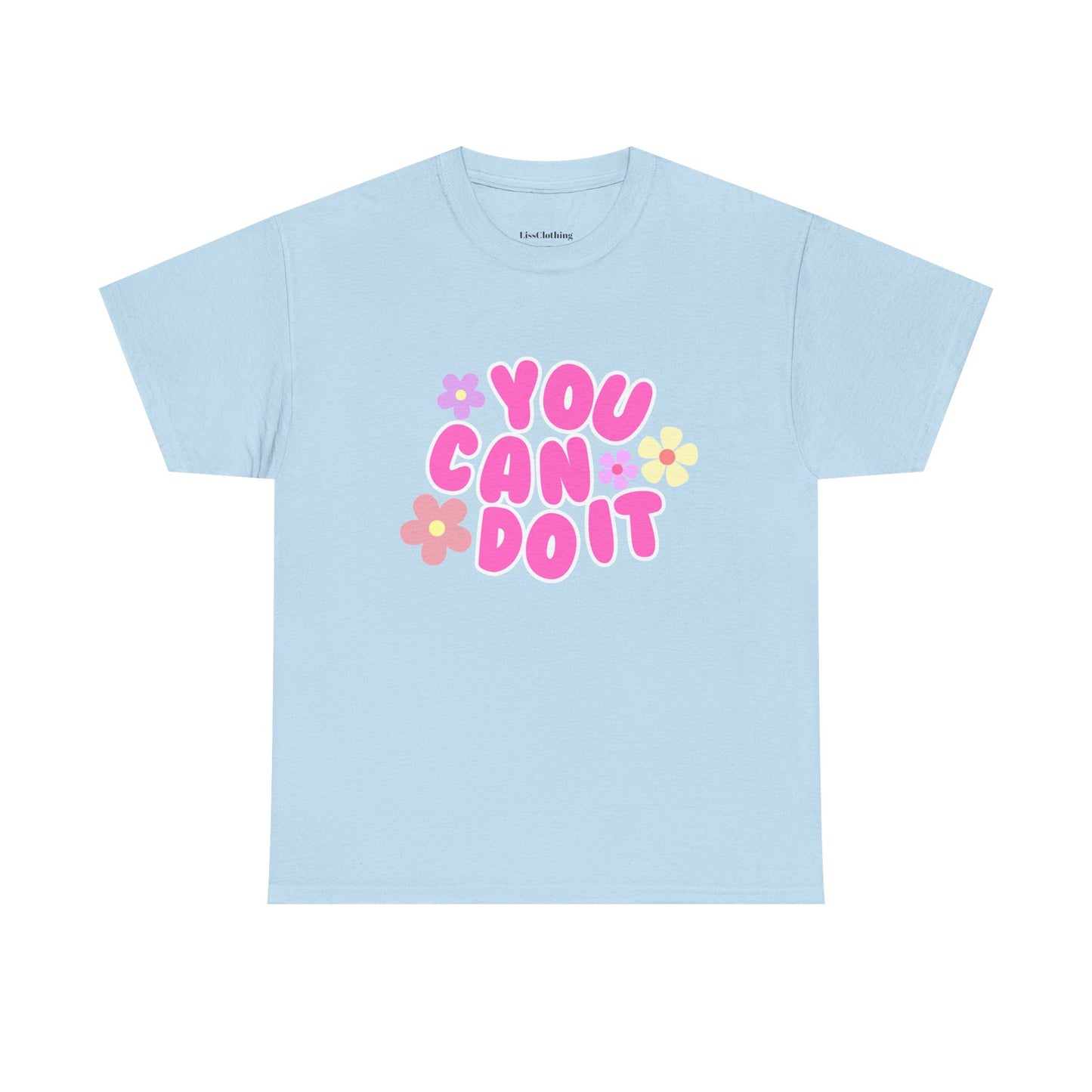 You Can Do It Cotton Tee