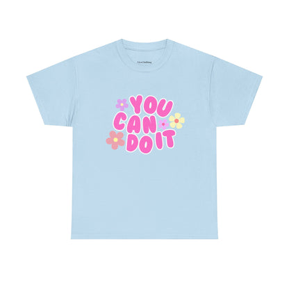 You Can Do It Cotton Tee