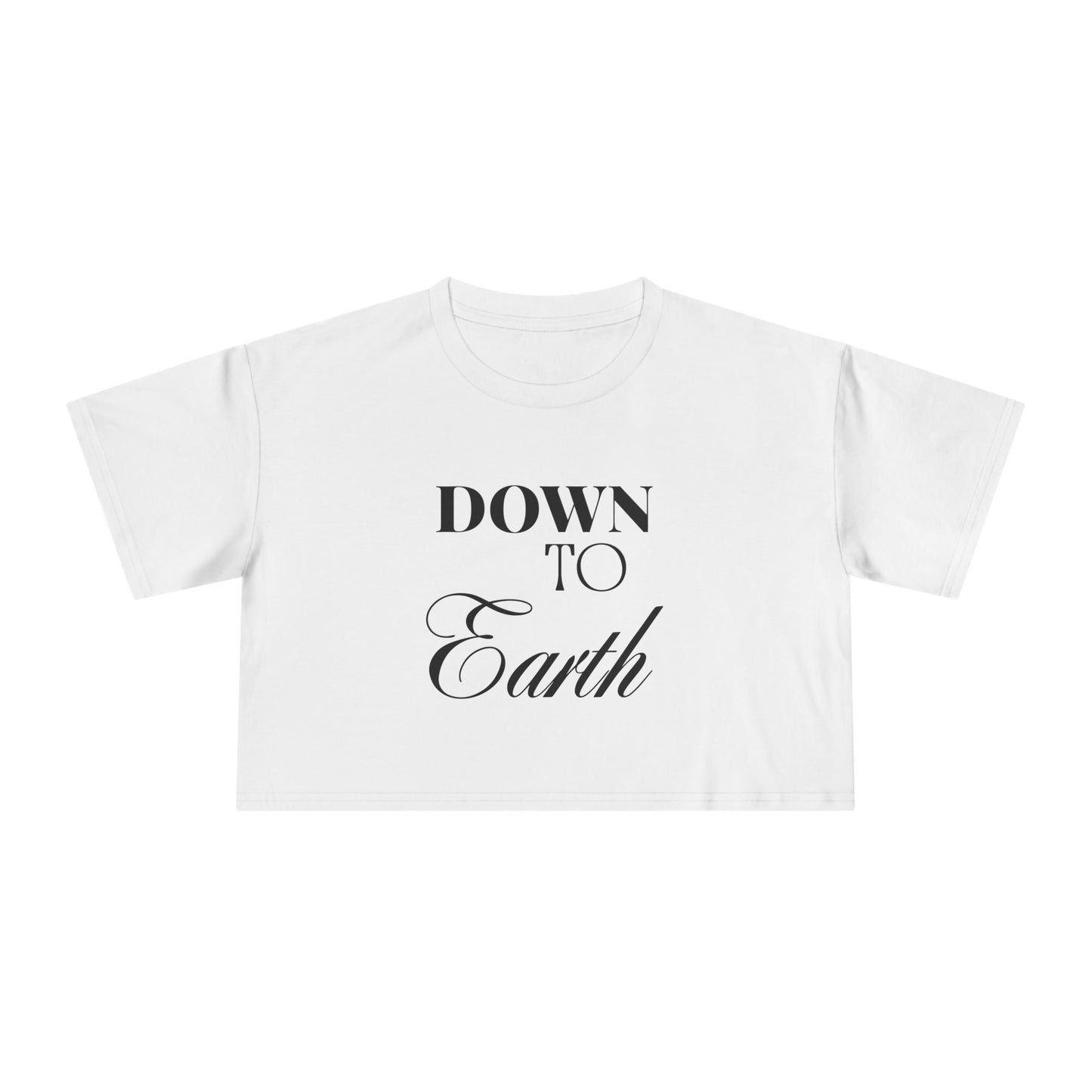 Down To Earth Women's Crop Tee
