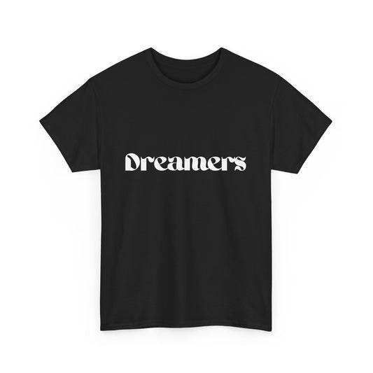Dreamers Tee - Unisex Heavy Cotton