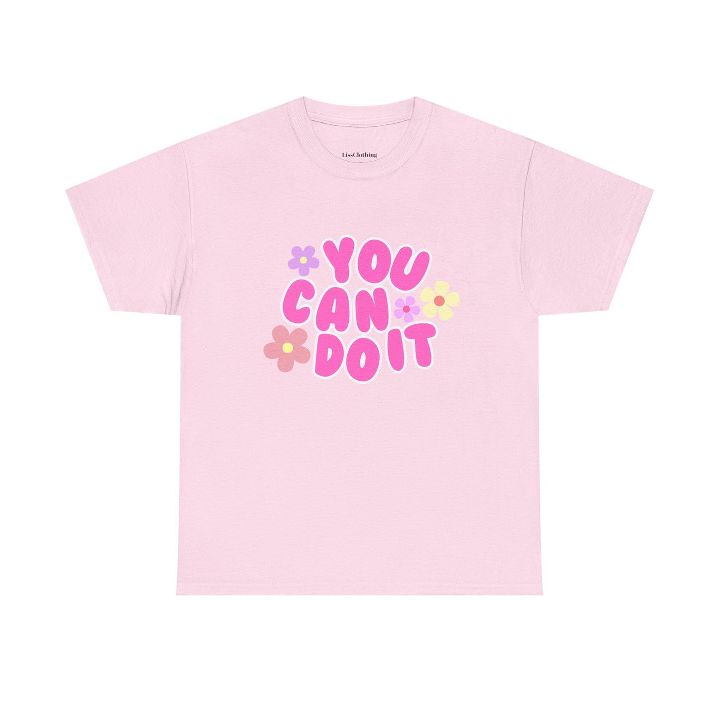 You Can Do It Cotton Tee