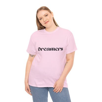 Dreamers Tee - Unisex Heavy Cotton