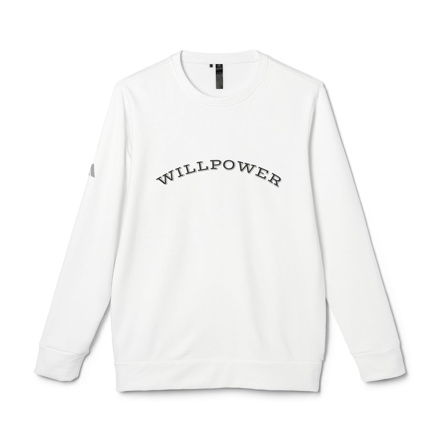 Willpower Fleece Sweatshirt