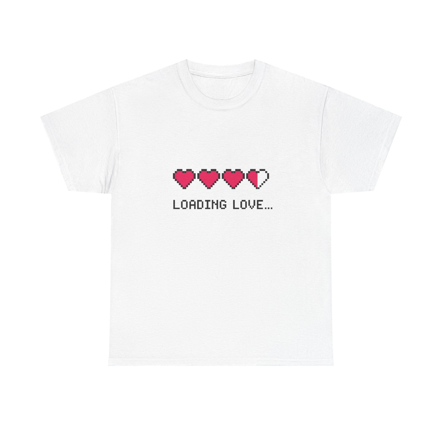Loading Love T-shirt - Unisex Tee