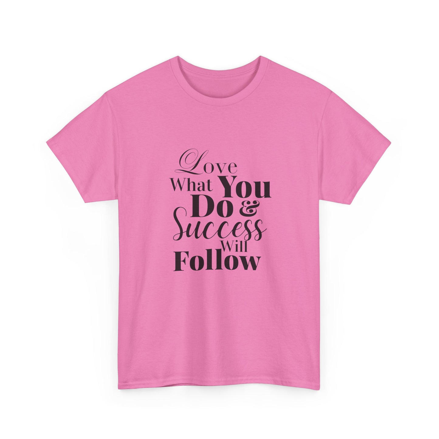 Success Quote Unisex Tee