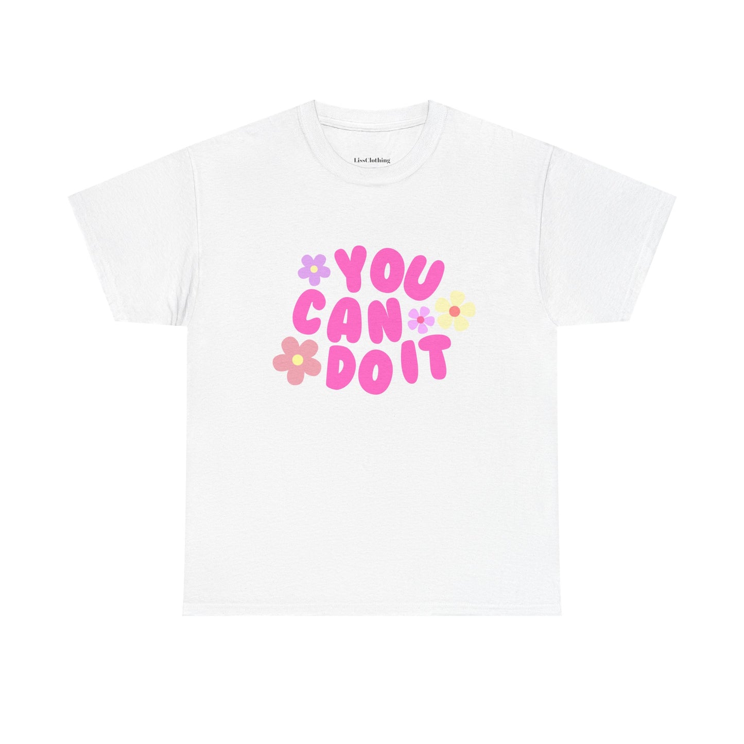 You Can Do It Cotton Tee