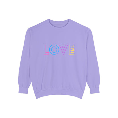 LOVE Sweatshirt - Unisex Garment-Dyed