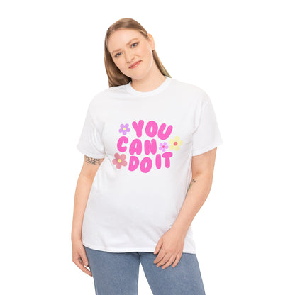 You Can Do It Cotton Tee