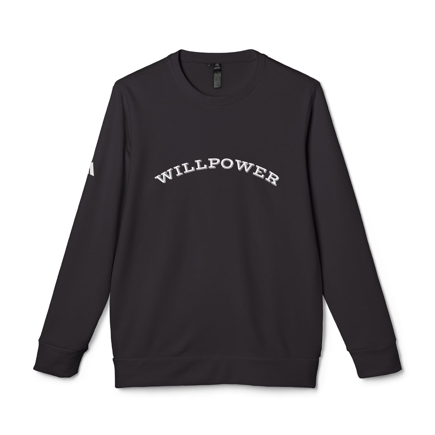 Willpower Fleece Sweatshirt