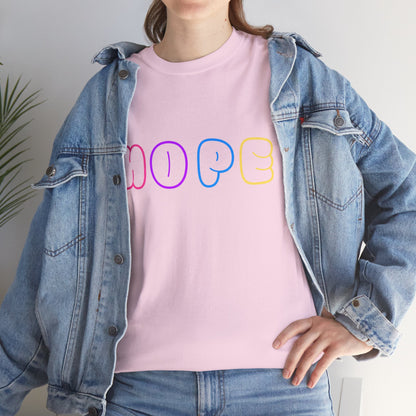 HOPE Unisex Tee Shirt