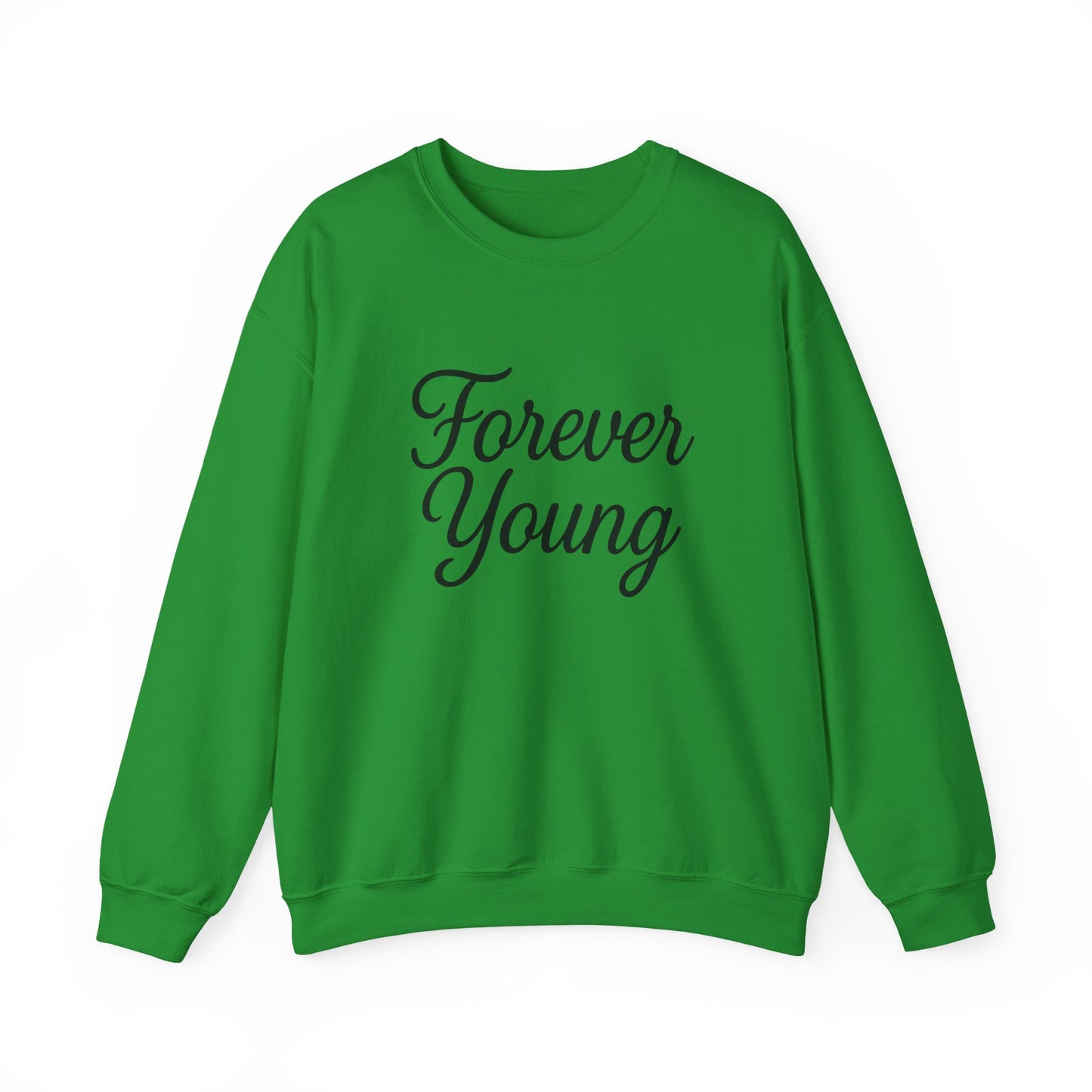 Forever Young Sweatshirt - Crewneck