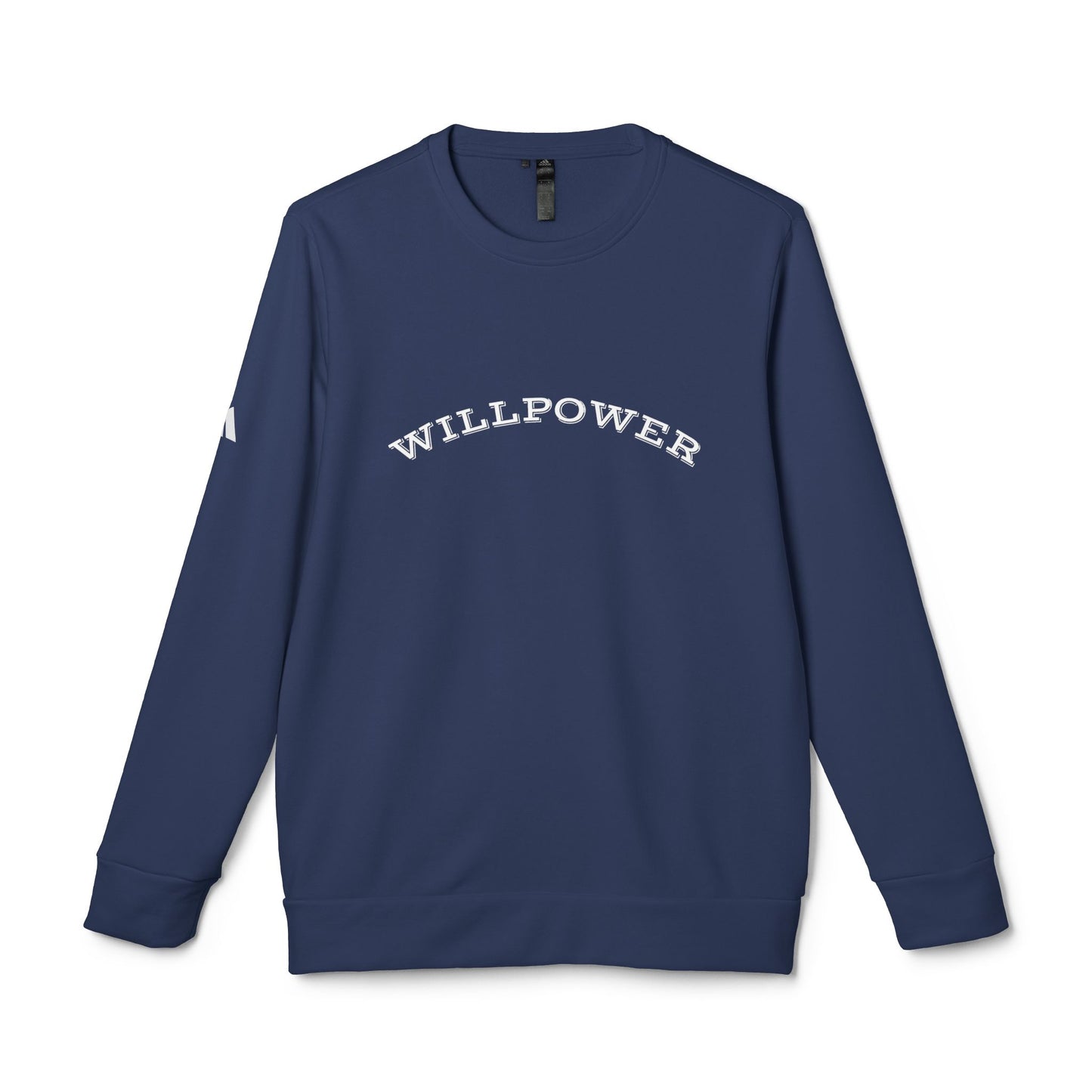 Willpower Fleece Sweatshirt