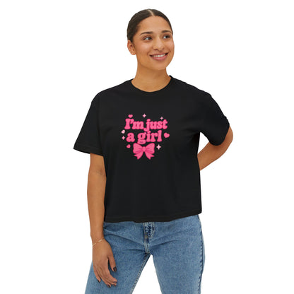 Boxy Tee - I'm Just A Girl Women's Graphic T-Shirt